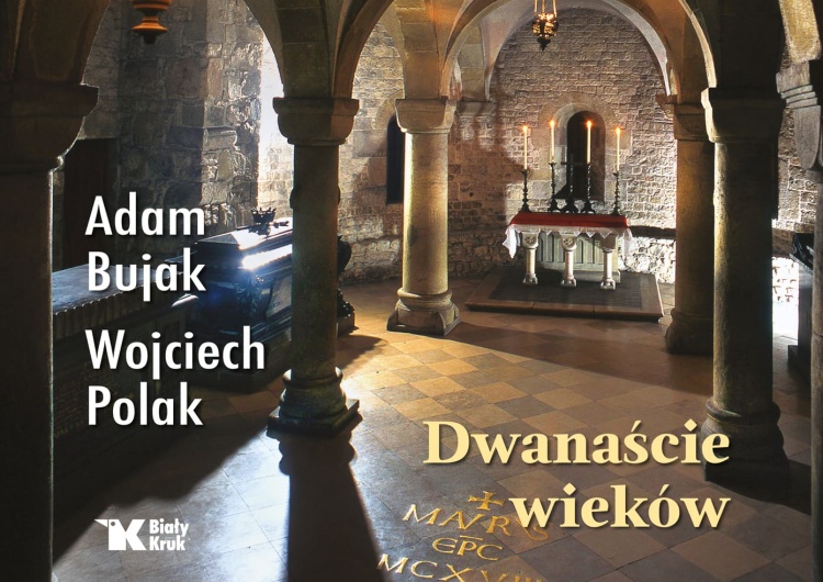 Okładka książki „Polska. Dwanaście wieków” „Polska. Dwanaście wieków” – bogactwo naszej historii ukazane pięknym słowem i obrazem